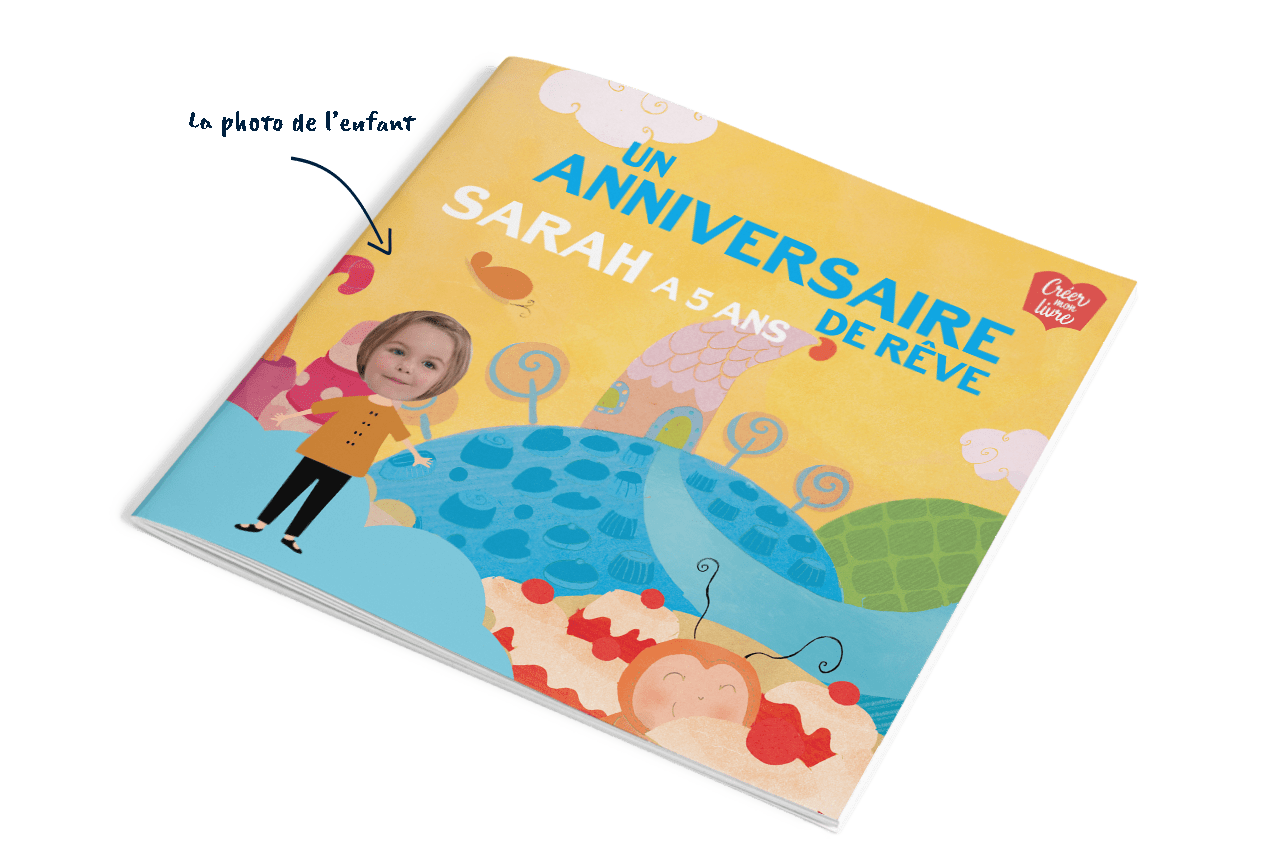 Livre personnalisé pour l'anniversaire de votre enfant