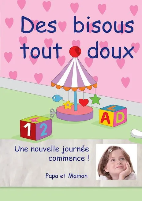 Livre Des bisous tout doux (version fille) par CréerMonLivre